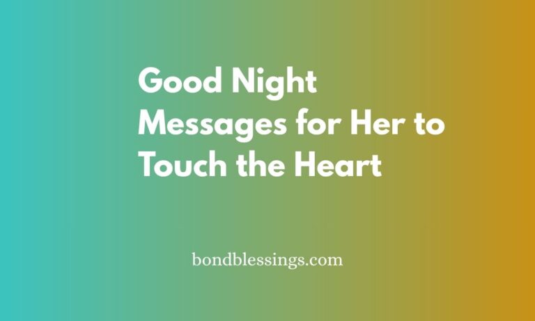 Good Night Messages for Her to Touch the Heart