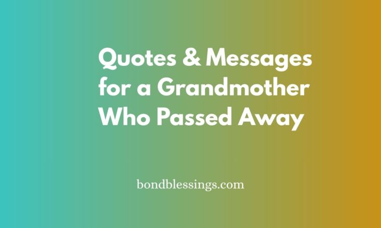 200+ Quotes & Messages for a Grandmother Who Passed Away