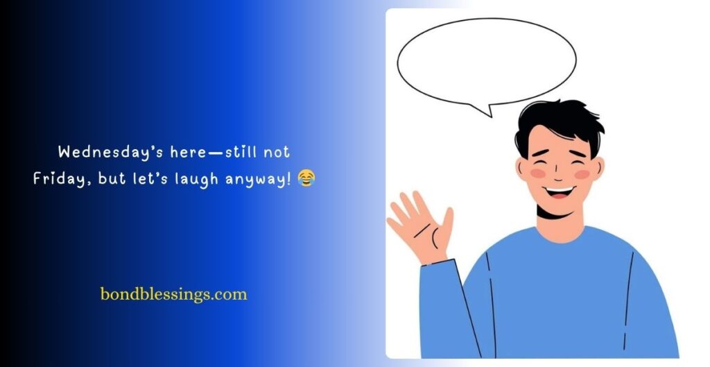 Midweek Laughs Wednesday Humor Quotes