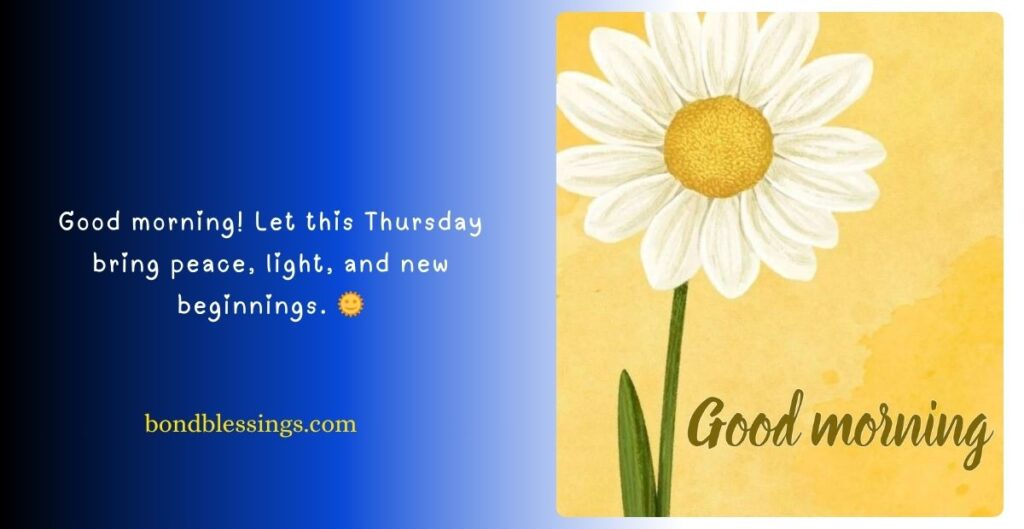 Uplifting Thursday Morning Messages for Positivity