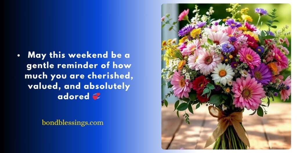 Warm Happy Weekend Message to Spread Kindness