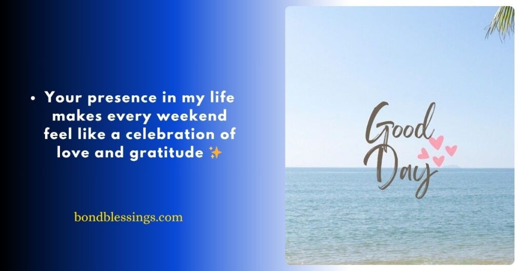 Inspirational Happy Weekend Message to Uplift the Soul