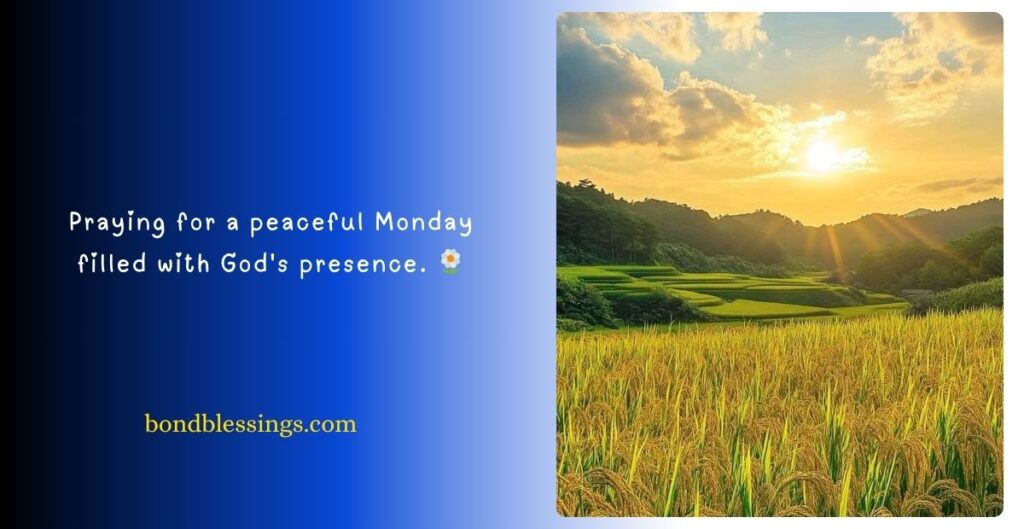 Inspirational Monday Blessings and Prayers