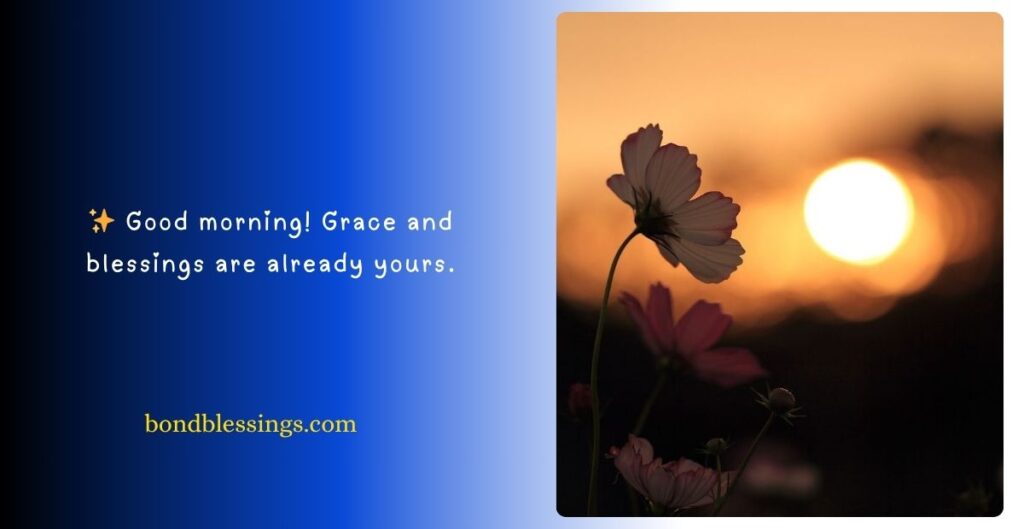 Morning Blessings from God