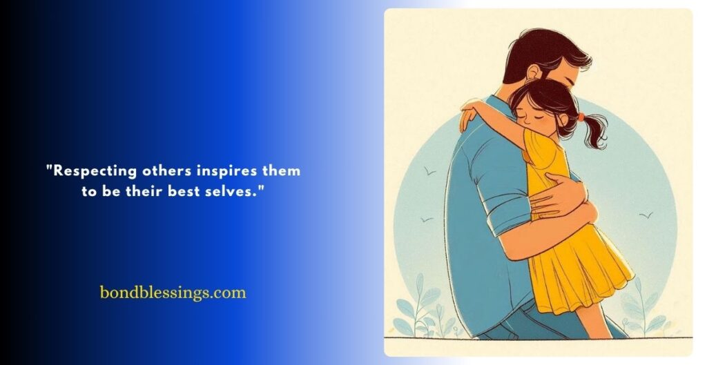 Deep Quotes on the Value of Respect