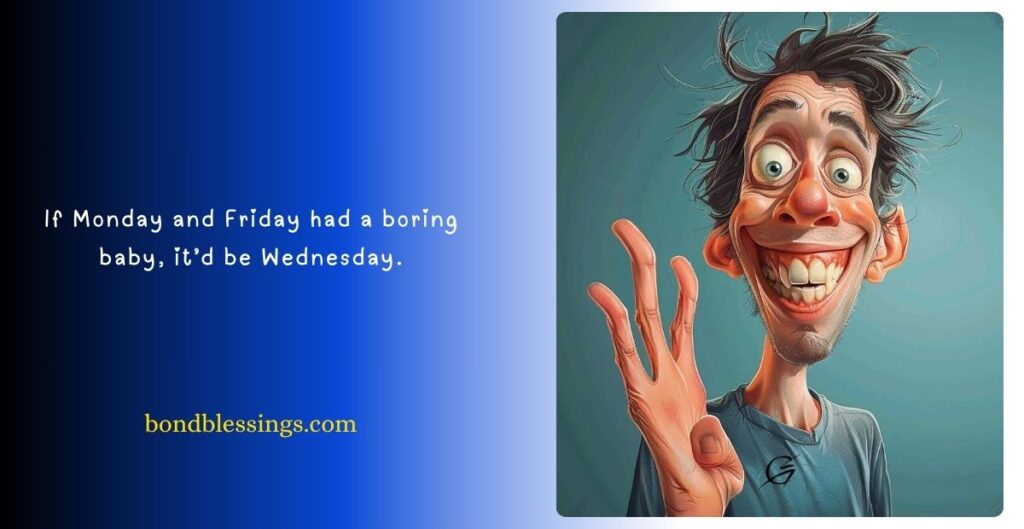 Relatable Humor Funny Wednesday Lines