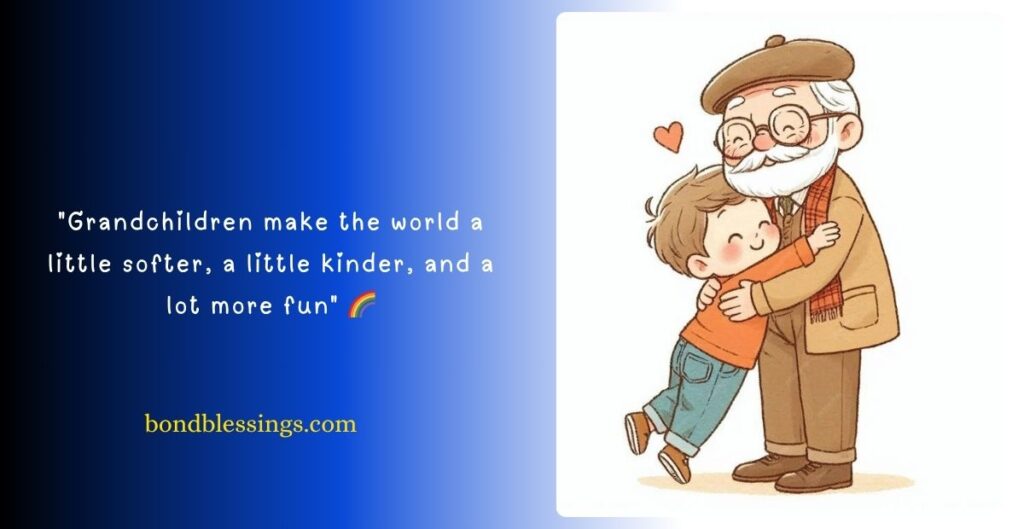 Grandchildren Quotes About Family and Bond