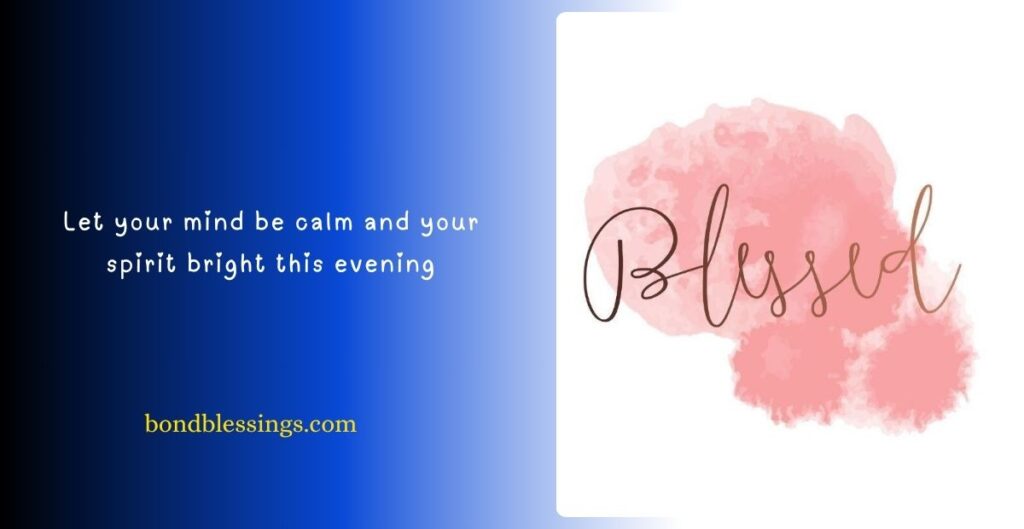 Peaceful Monday Evening Blessings Images