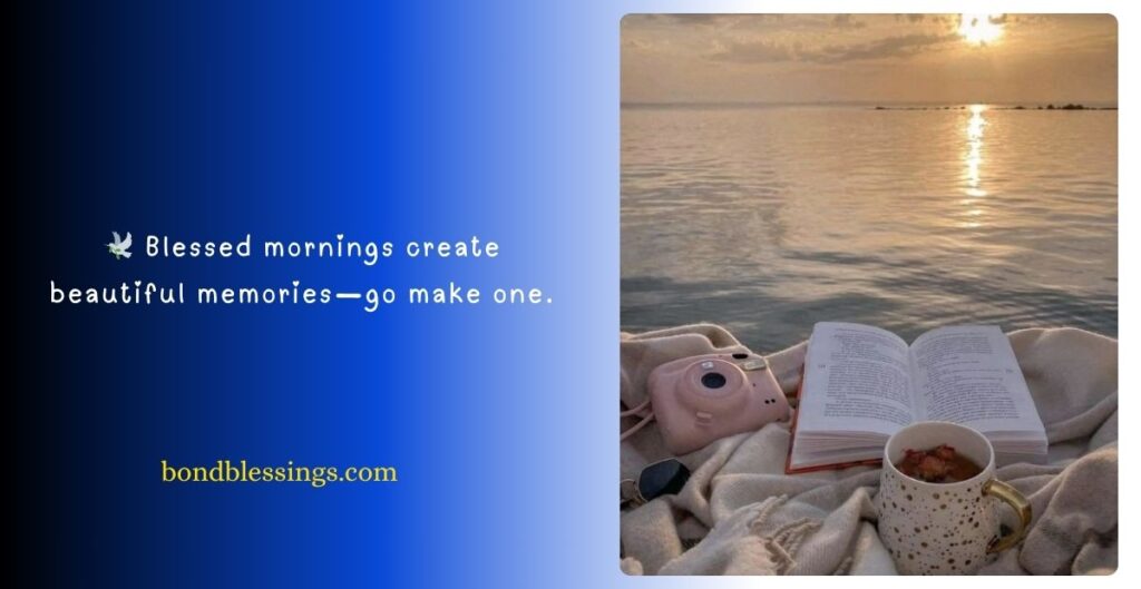 Morning Blessings Quotes