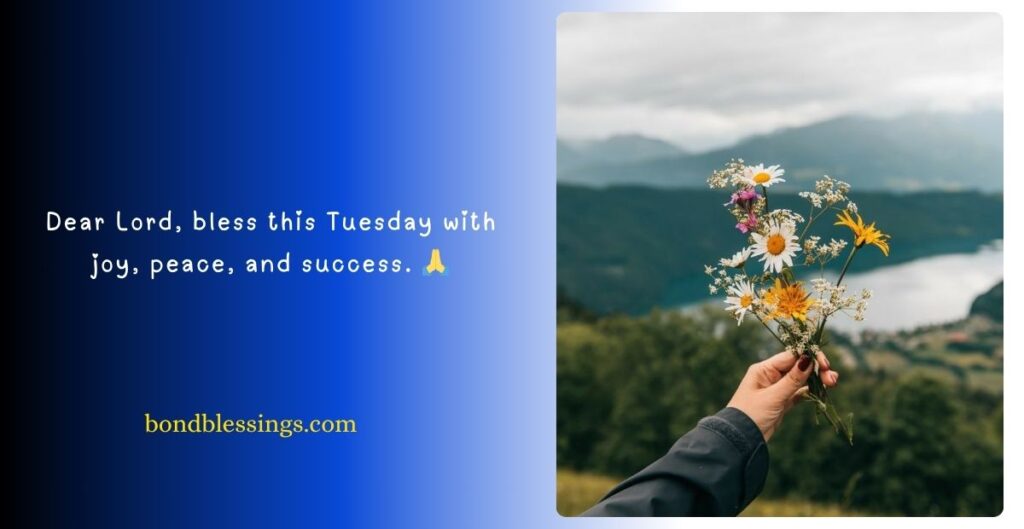 Tuesday Morning Blessings