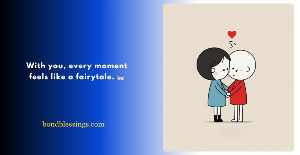 Flirty Very Short Love Quotes for Him