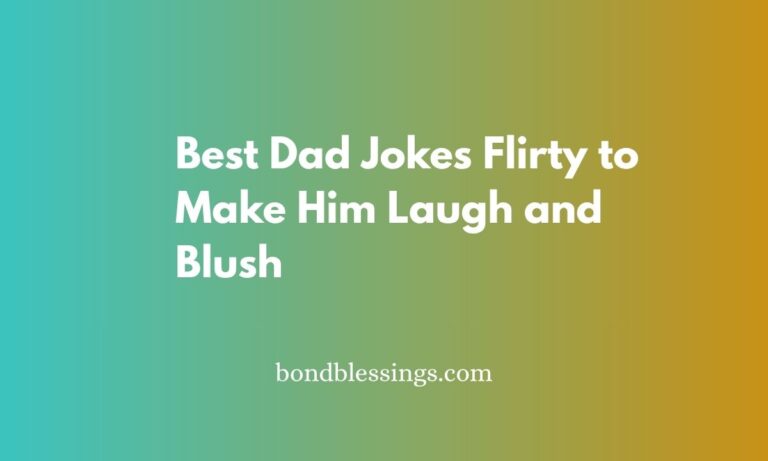 best dad jokes flirty