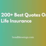 200+ Best Quotes On Life Insurance