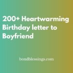 200+ Heartwarming Birthday letter to Boyfriend