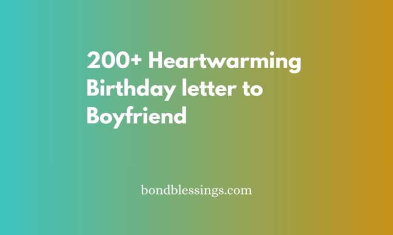 200+ Heartwarming Birthday letter to Boyfriend