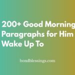 200+ Good Morning Paragraphs for Him to Wake Up To