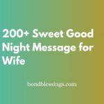 200+ Sweet Good Night Message for Wife