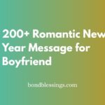 200+ Romantic New Year Message for Boyfriend