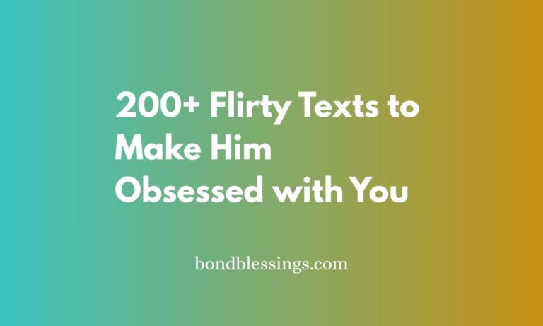 170+ sweet and Romantic Texts to Make Him Smile