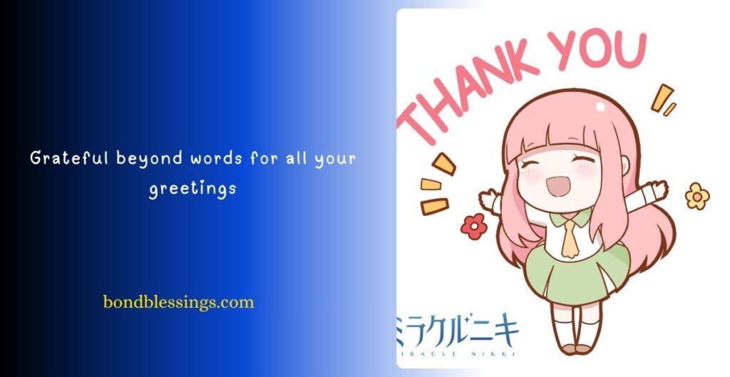 Heartfelt Birthday Appreciation Message