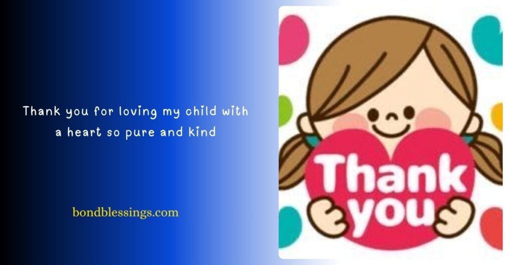 Thank You for Taking Care of My Son Quotes