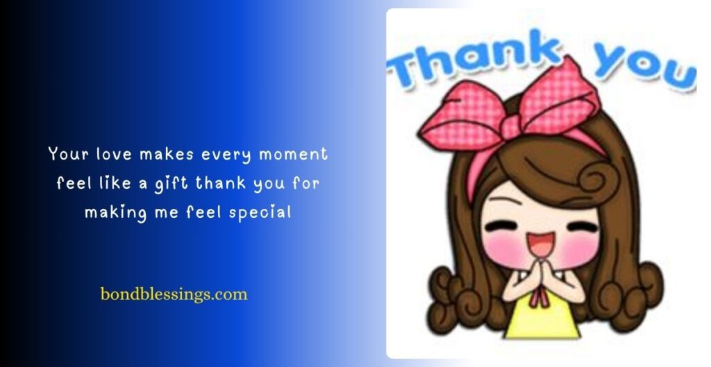 Thank you for choosing me message for him