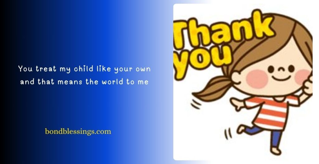 Thank You Mom for Taking Care of My Baby Quotes from Daughter