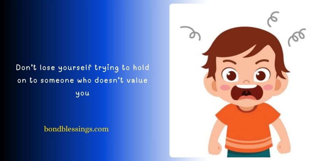 Know Your Worth in People’s Lives Quotes