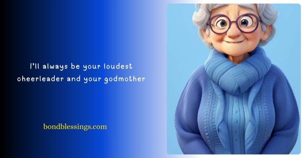 Honored to Be Godmother Quotes