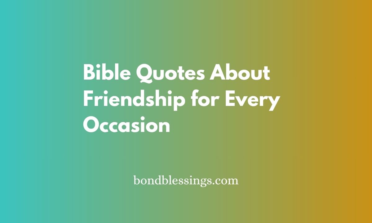 bible quotes about friendship