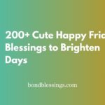 cute happy friday blessings