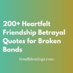 friendship betrayal quotes
