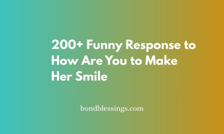funny response to how are you