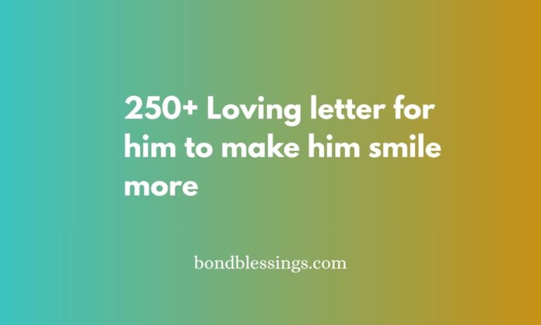 letter for him to make him smile