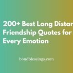long distance friendship quotes