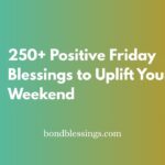 positive friday blessings