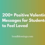positive valentine messages for students
