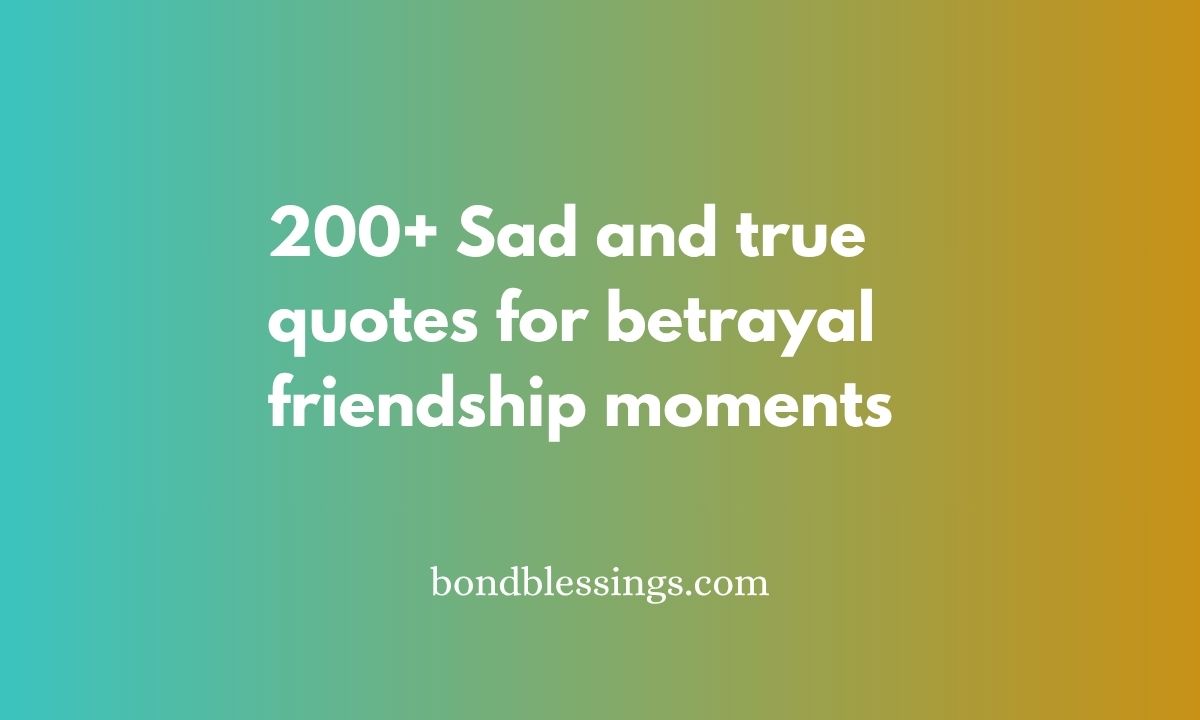 quotes for betrayal friendship
