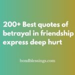 quotes of betrayal in friendship