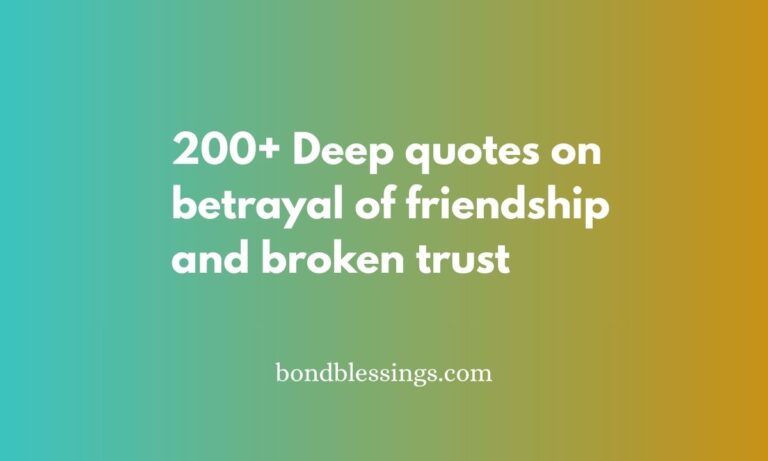quotes on betrayal of friendship