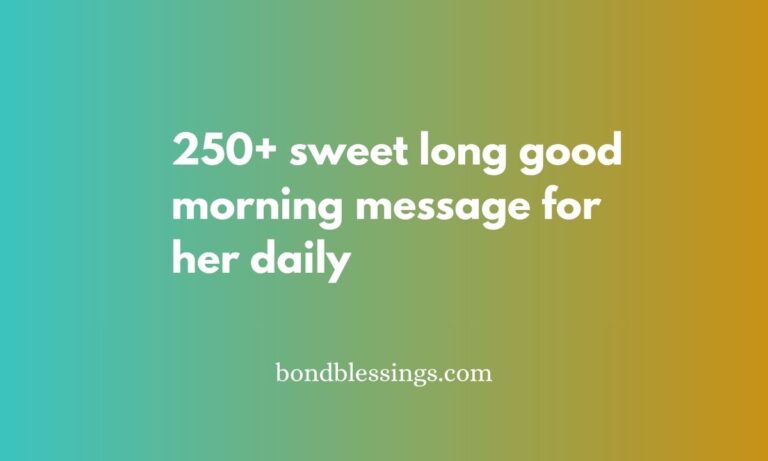 sweet long good morning message for her