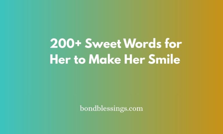 sweet words for her