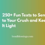 texts to send to your crush