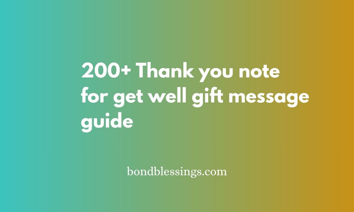 thank you note for get well gift