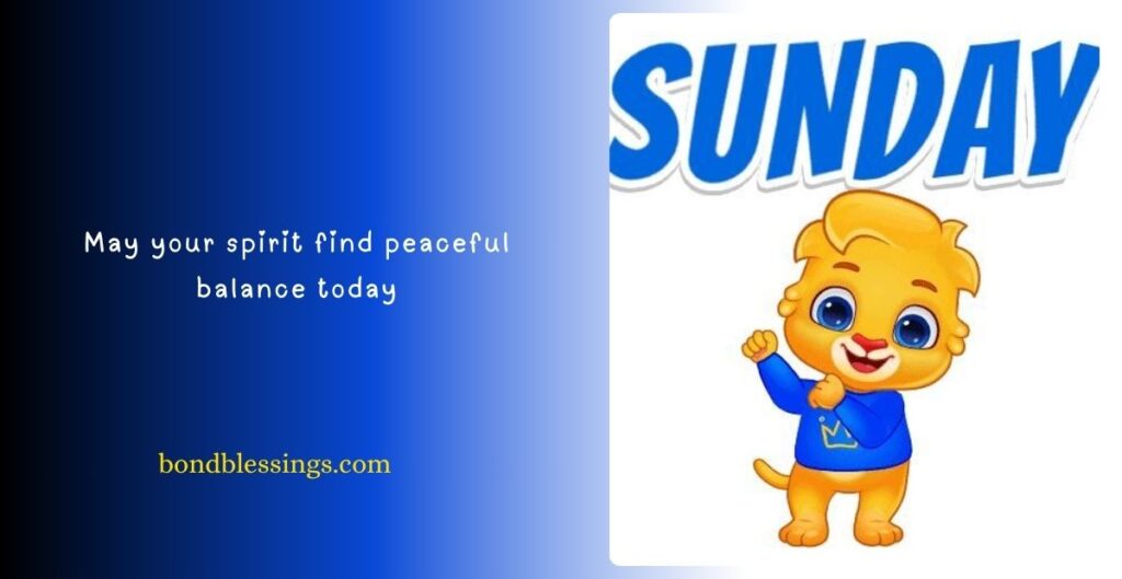 Motivational Sunday Blessings Quotes