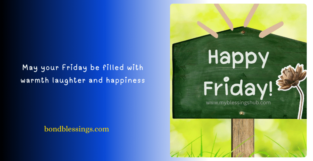 Positive Friday Blessings