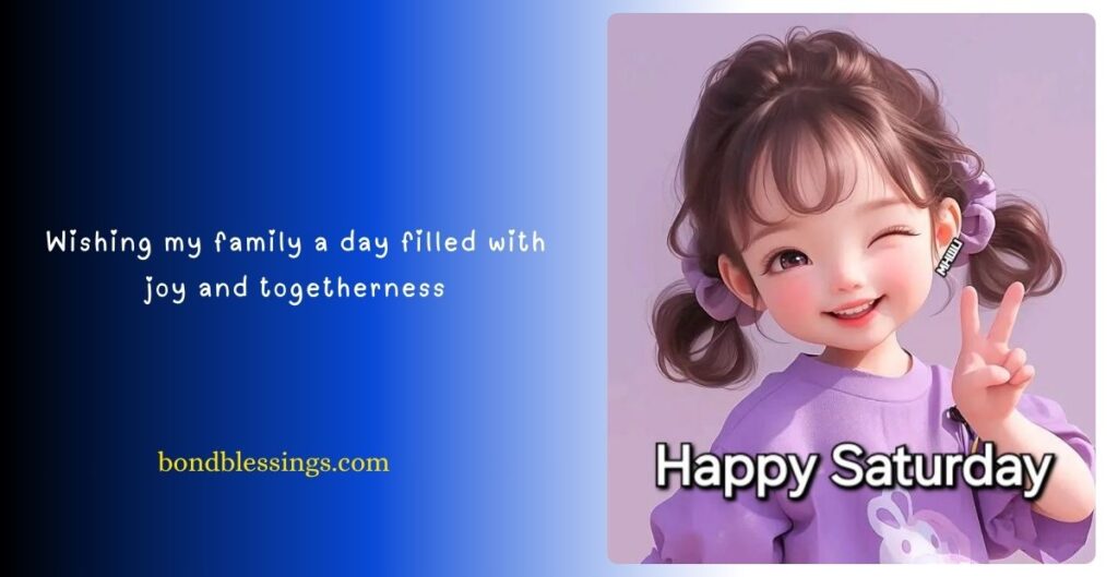 Saturday Blessings for Happiness