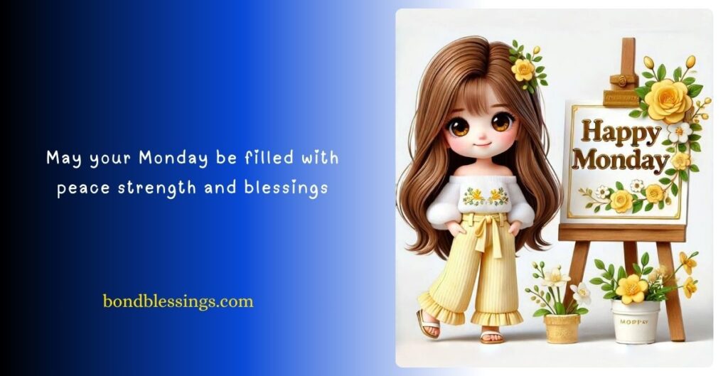 Monday Blessings Quotes