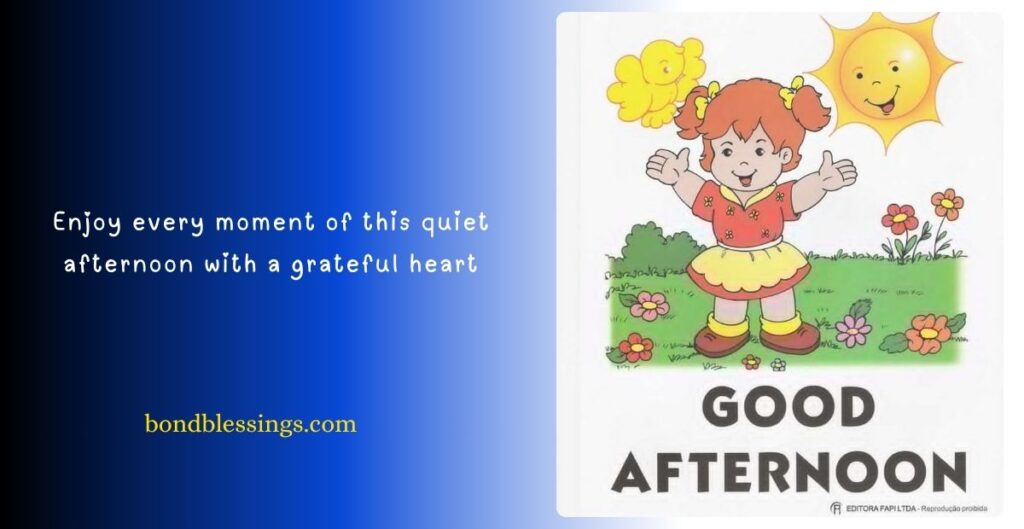 Good Afternoon Blessings Messages
