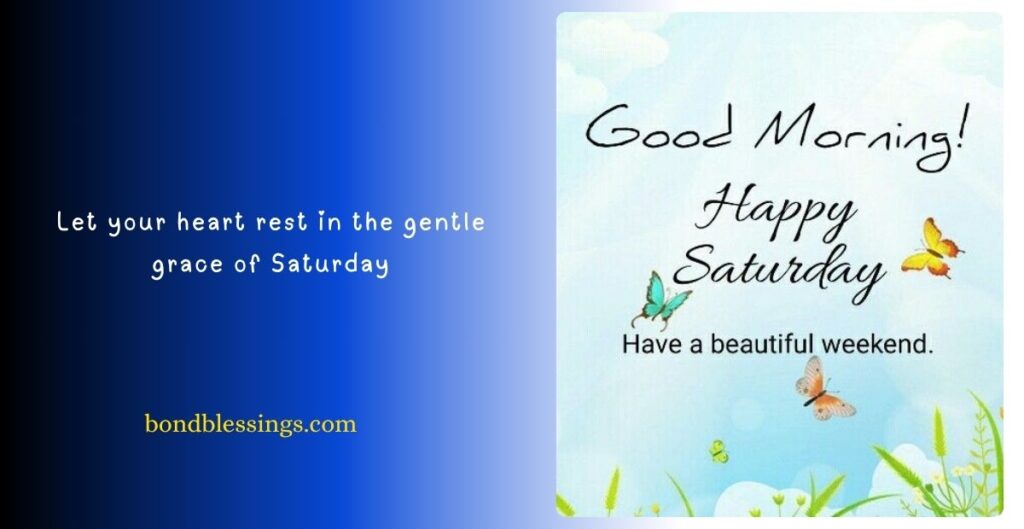 Happy Saturday Morning Wishes